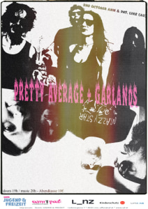 Konzert: Pretty Average, Garlands - Fri, Oct 02, 2026, 20:00 at Ann and Pat, Lederergasse 7, 4020 Linz, Österreich