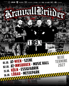 KrawallBrüder - 1993 Tour - Sa., 02.10.2027, 20:00 at Music Hall, Grabenweg 74, 6020 Innsbruck, Österreich