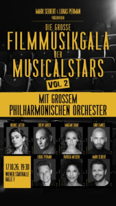 DIE GROSSE FILMMUSIKGALA DER MUSICALSTARS - Sa., 17.10.2026, 19:30 at Wiener Stadthalle, Roland-Rainer-Platz 1, 1150 Wien, Österreich