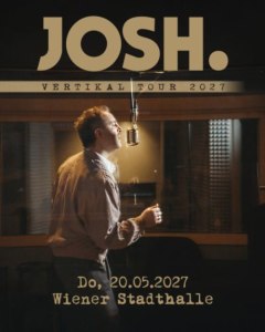 JOSH. - Do., 20.05.2027, 19:30 at Wiener Stadthalle, Roland-Rainer-Platz 1, 1150 Wien, Österreich