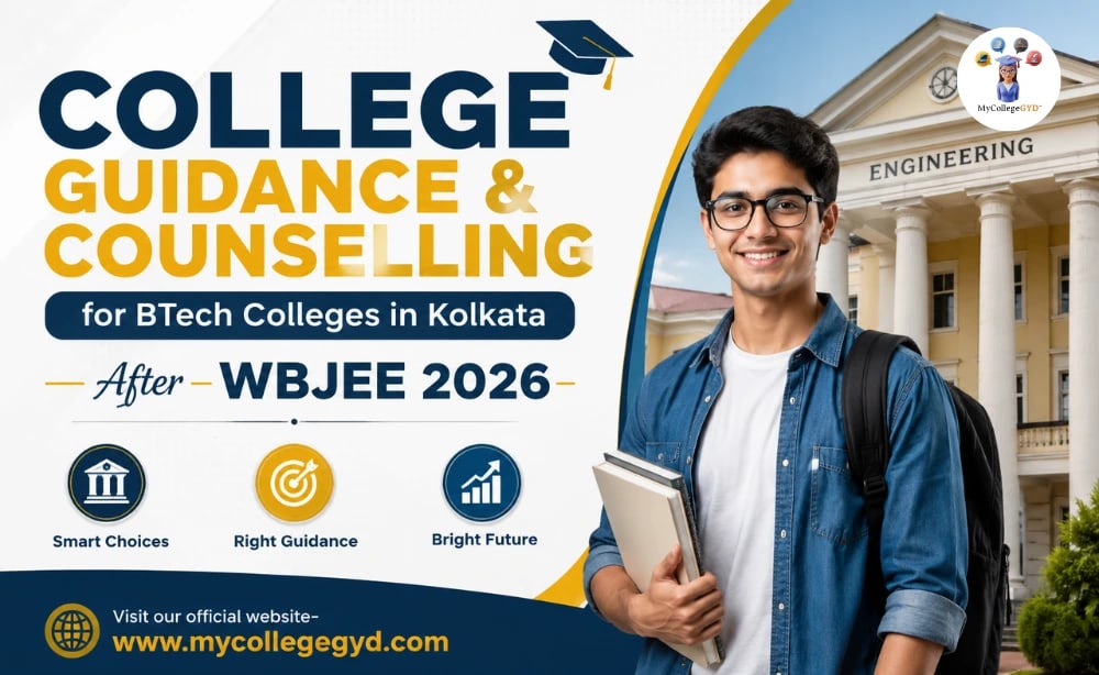 College Guidance and Counselling for BTech Colleges in Kolkata After WBJEE 2026
