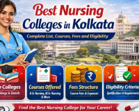 Best Nursing Colleges in Kolkata: Complete List Courses Fees and Eligibility