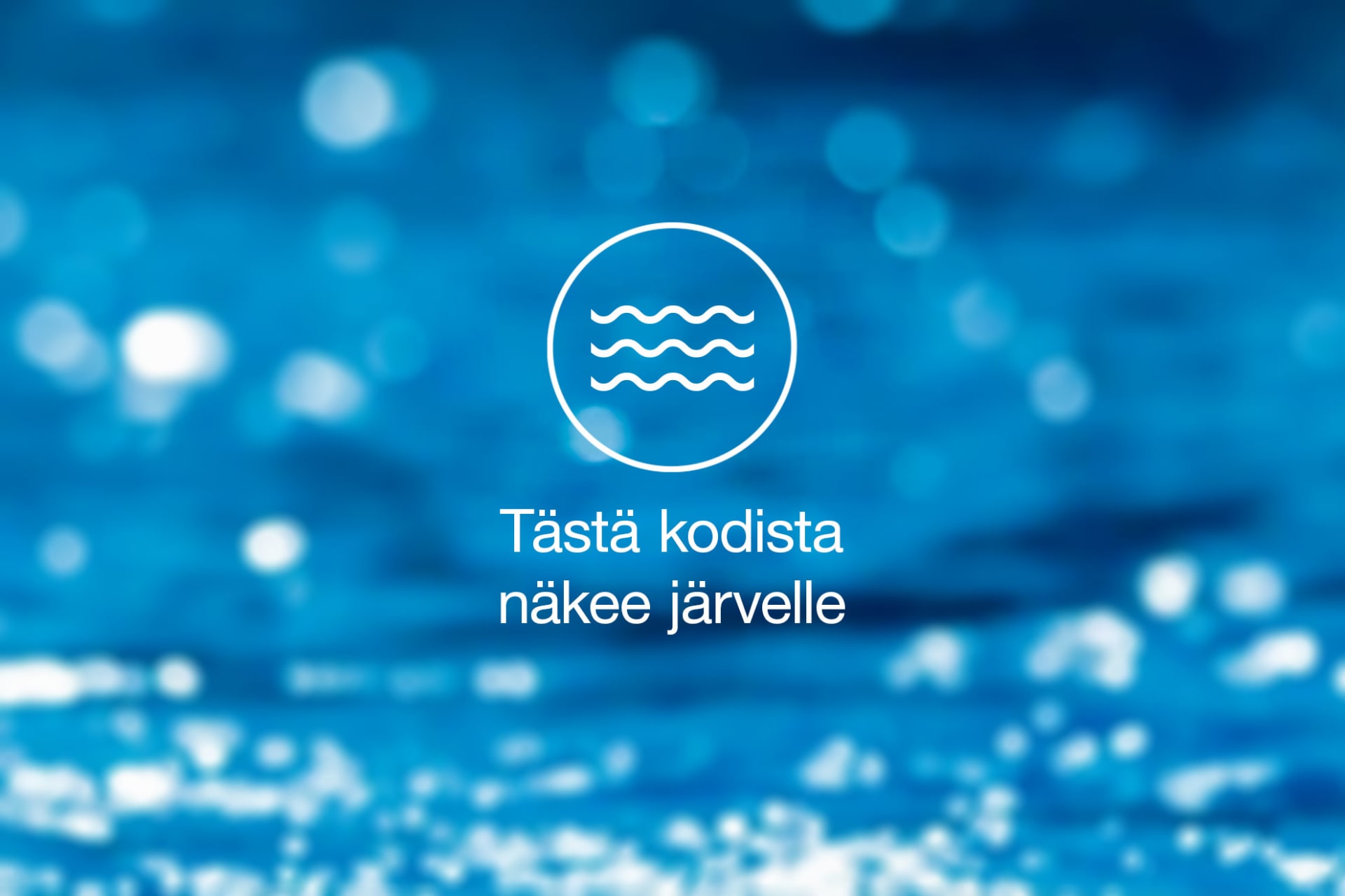 Tästä asunnosta näkee järvelle!