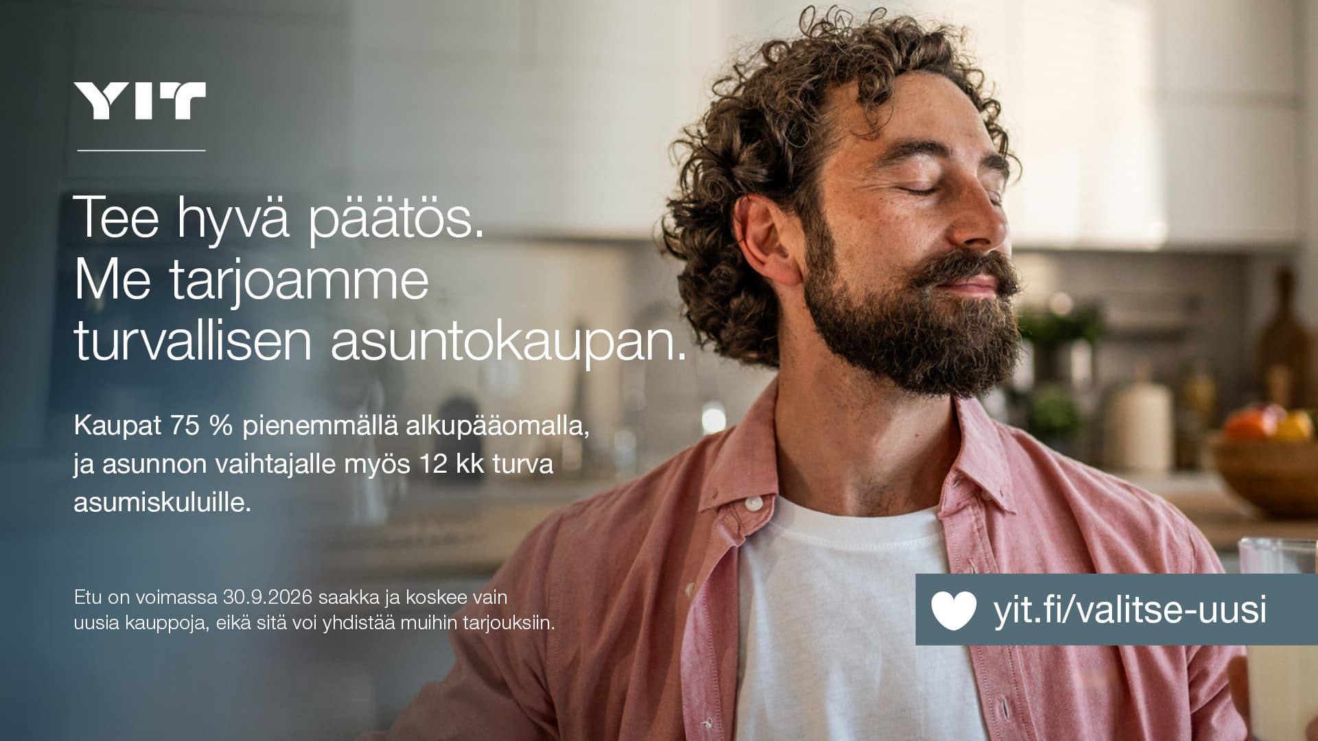 Tee hyvä päätös!