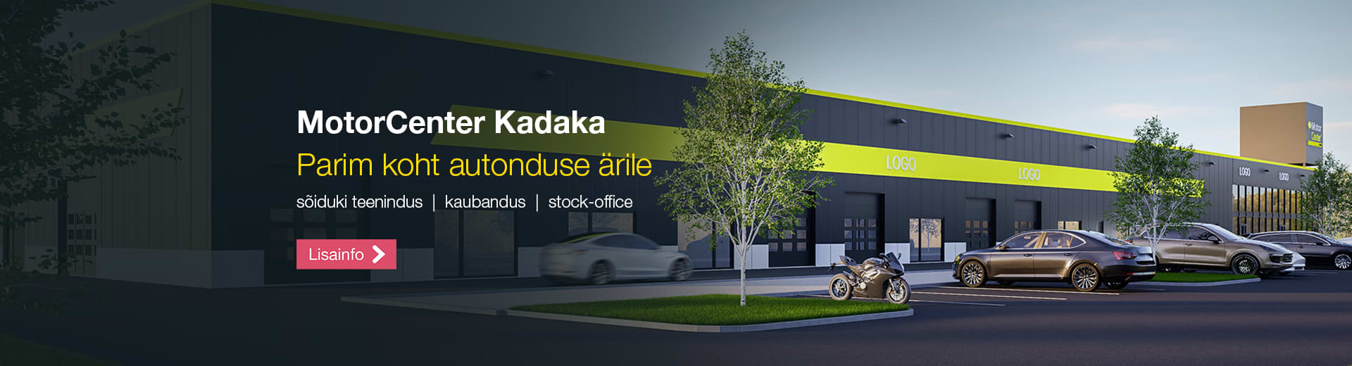 Tekst "MotorCenter Kadaka - Parim koht autonduse ärile", taustaks tume MotorCenter Kadaka hoone, mille ees pargivad autod ja üks mootorratas