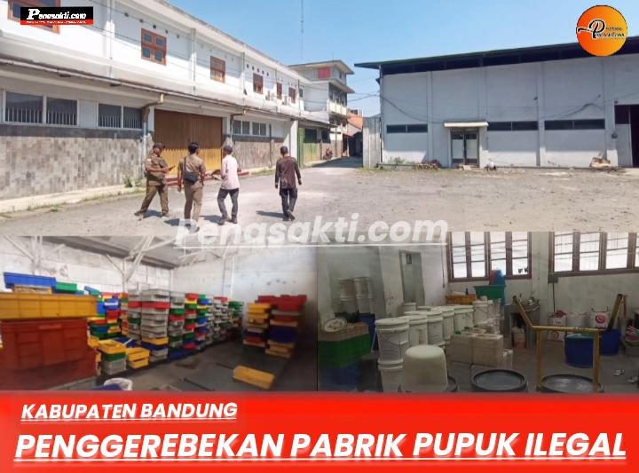 Gerak Cepat Gabungan Trantib Kelurahan Pasawahan dan Kecamatan Dayeuhkolot Gerebek PT. BSI Pabrik Pupuk Kompos Ilegal di Gudang Wisma 