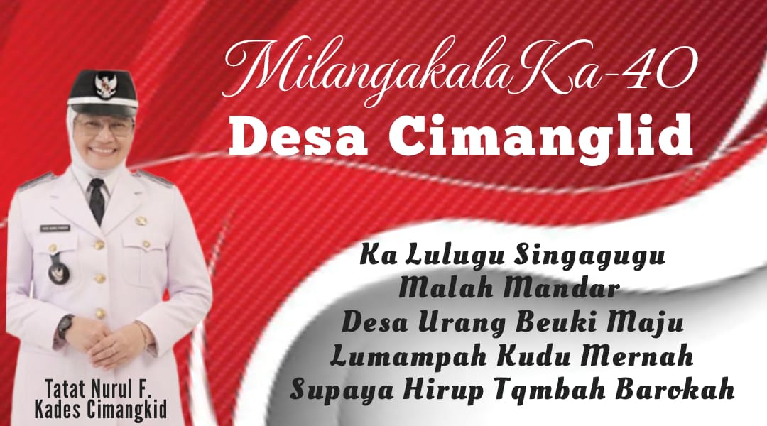 Milangkala ke 40 dan Syukuran Ruat Bumi Desa Cimanglid digelar dengan Istighosah bersama