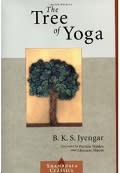 The Tree of Yoga (Shambhala Classics)