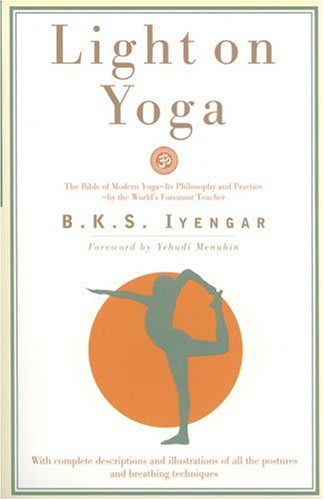 Light on Yoga - Yoga Book By B. K. S. Iyengar
