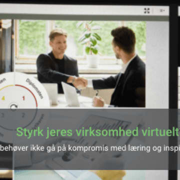 Styrk jeres virksomhed virtuelt.