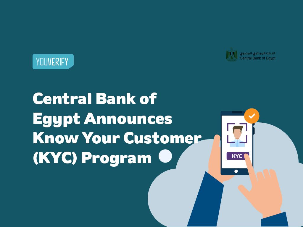 Central Bank of Egypt Announces Know Your Customer (KYC) Program