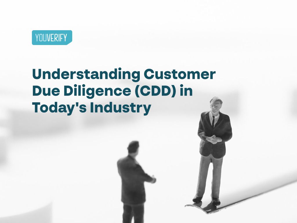 What is Customer Due Diligence (CDD)?