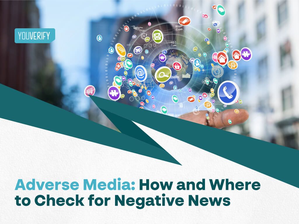 Adverse Media - How and Where to Check for Negative News