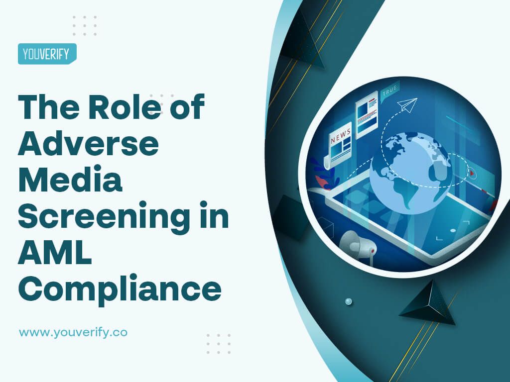 Role of Adverse Media Screening in AML Compliance