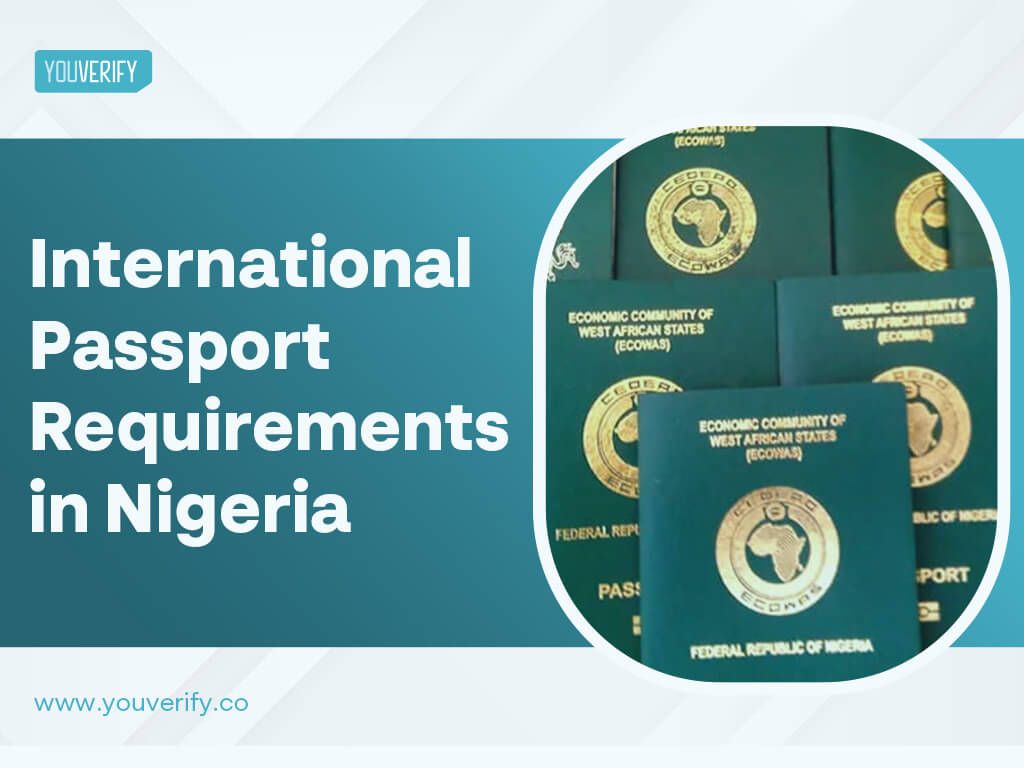 Requirements for International Passport in Nigeria