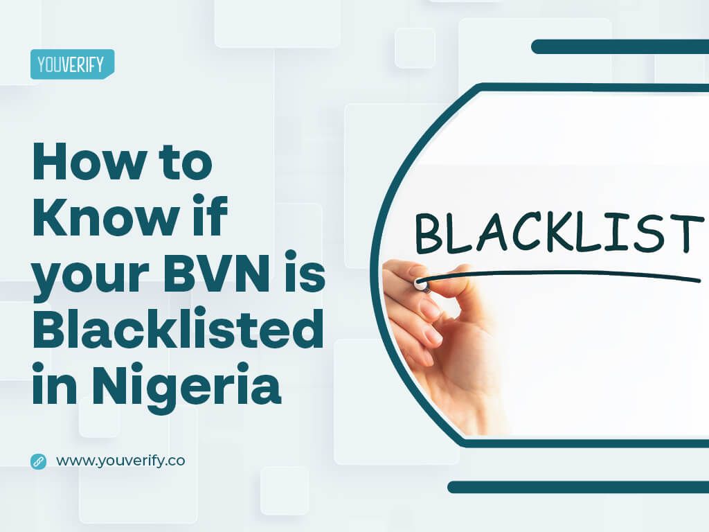 How To Know If Your BVN is Blacklisted in Nigeria