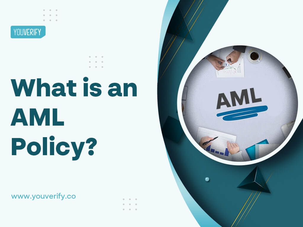 Anti-Money Laundering (AML) Policy