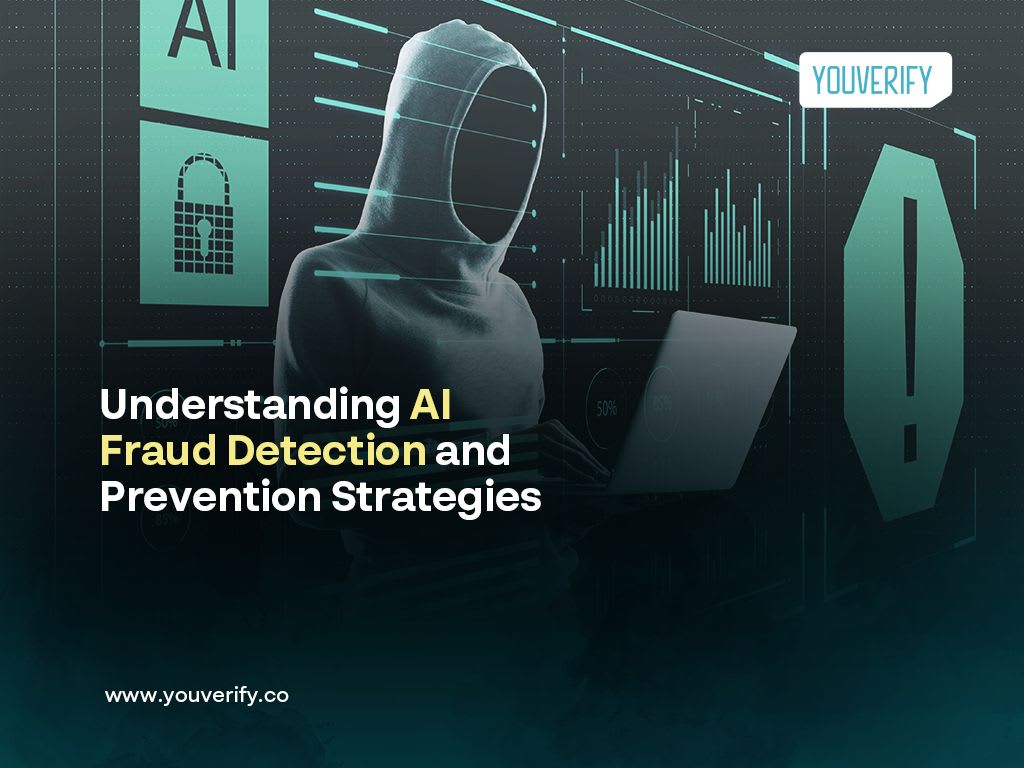 Understanding AI Fraud Detection and Prevention Strategies