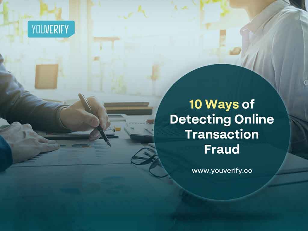   10 Ways of Detecting Online Transaction Fraud- One shocking one!
