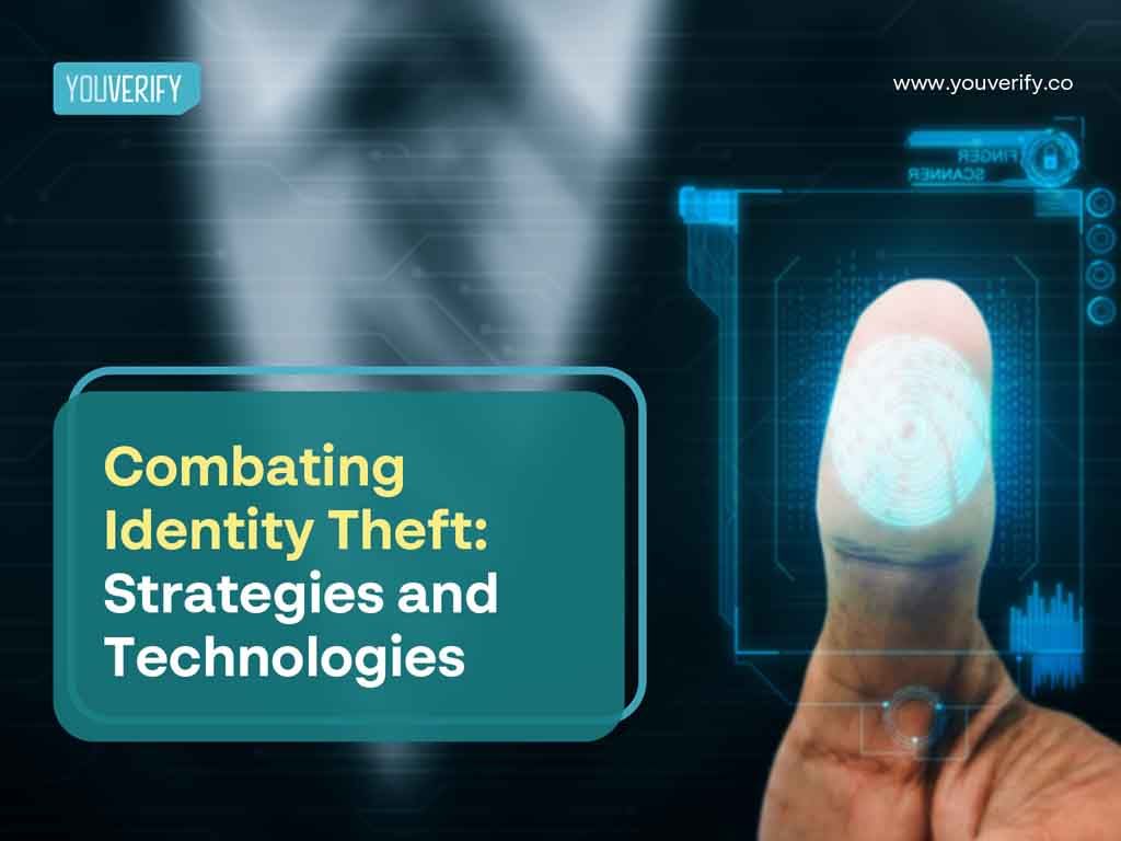 Combating Identity Theft: Strategies and Technologies for Businesses Today