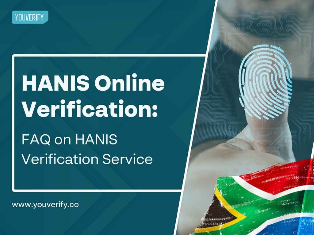 HANIS Online Verification South Africa: FAQ on HANIS Verification Service