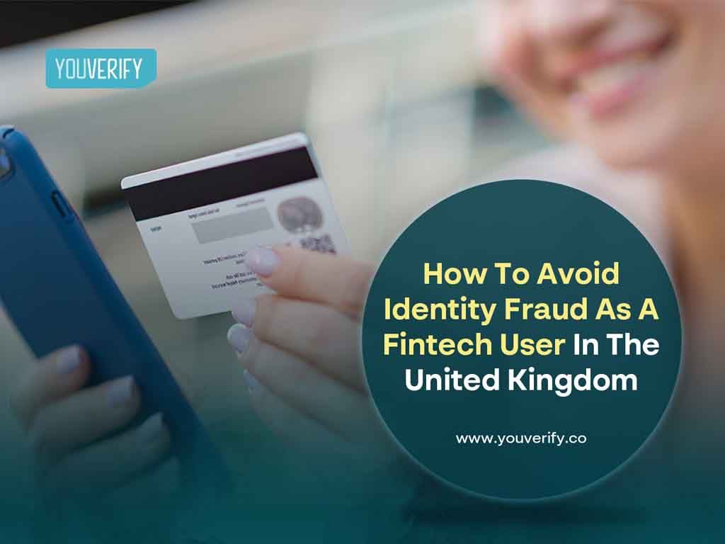 How to Avoid Identity Fraud as a Fintech User in the United Kingdom
