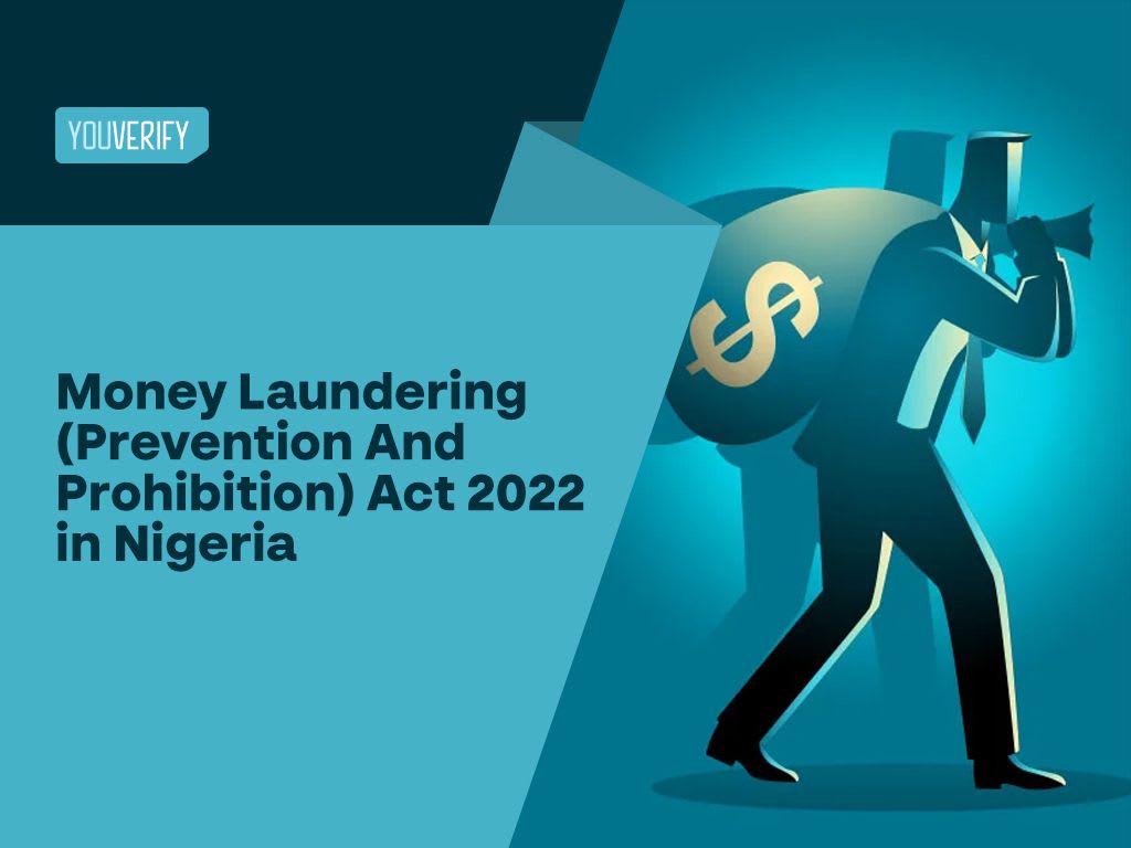 Money Laundering Act 2022 in Nigeria: Prevention and Prohibition