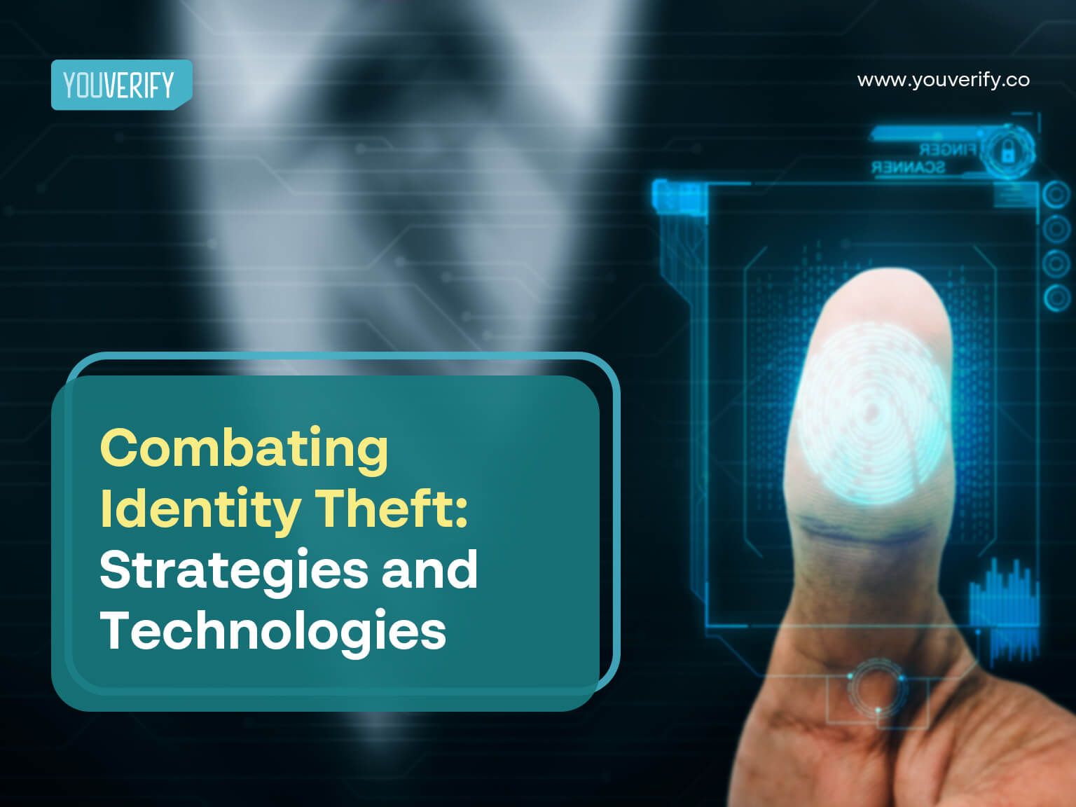 Combating Identity Theft: Strategies and Technologies for Businesses Today