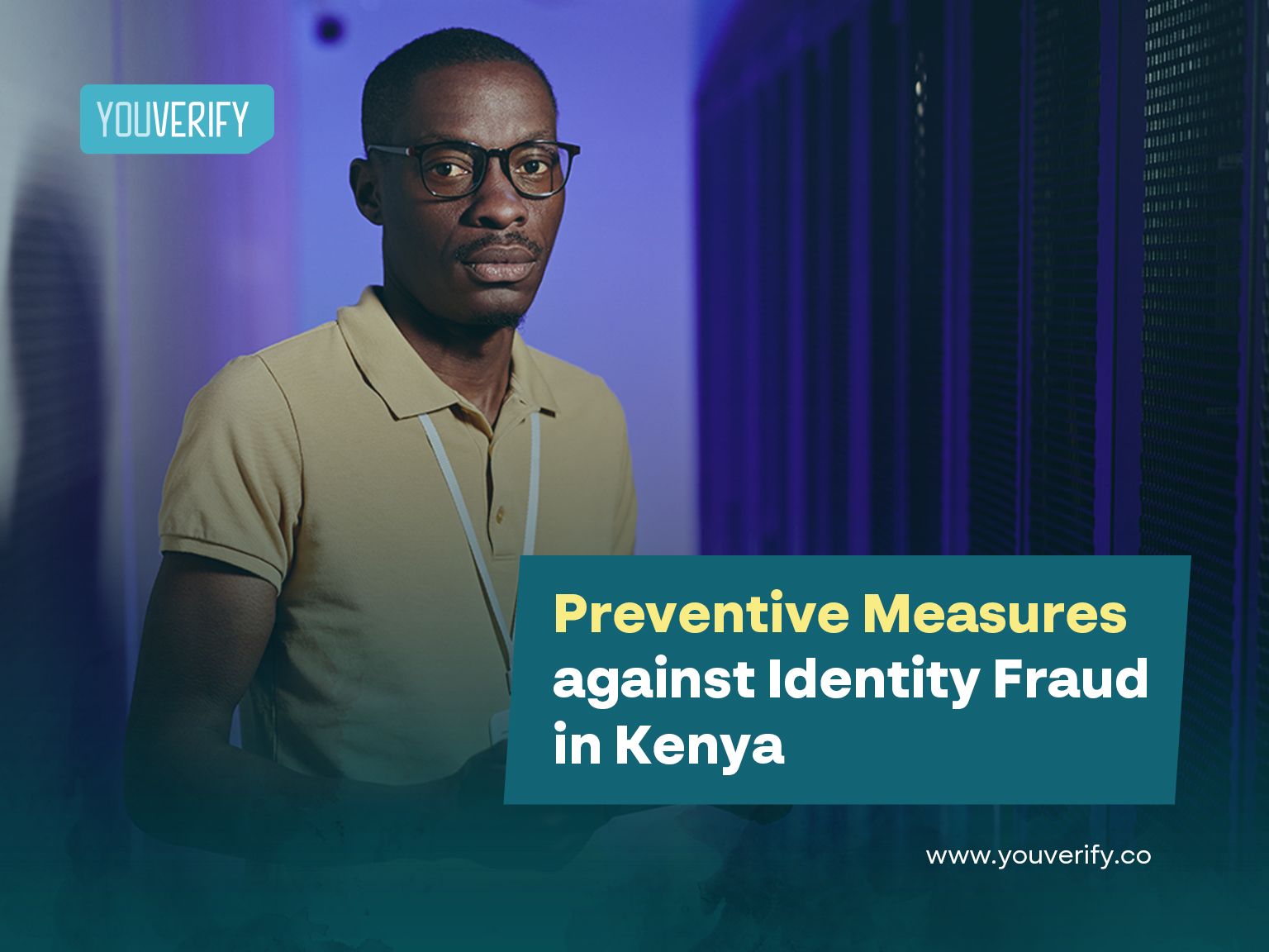 Preventive Measures against Identity Fraud in Kenya.