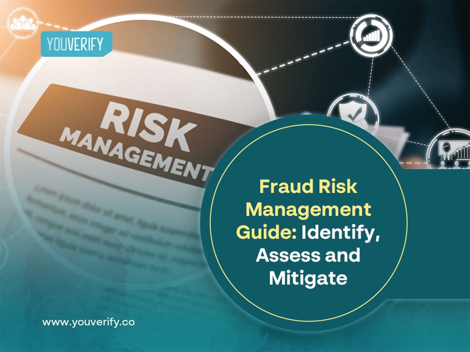 Fraud Risk Management Guide: Identify, Assess and Mitigate.