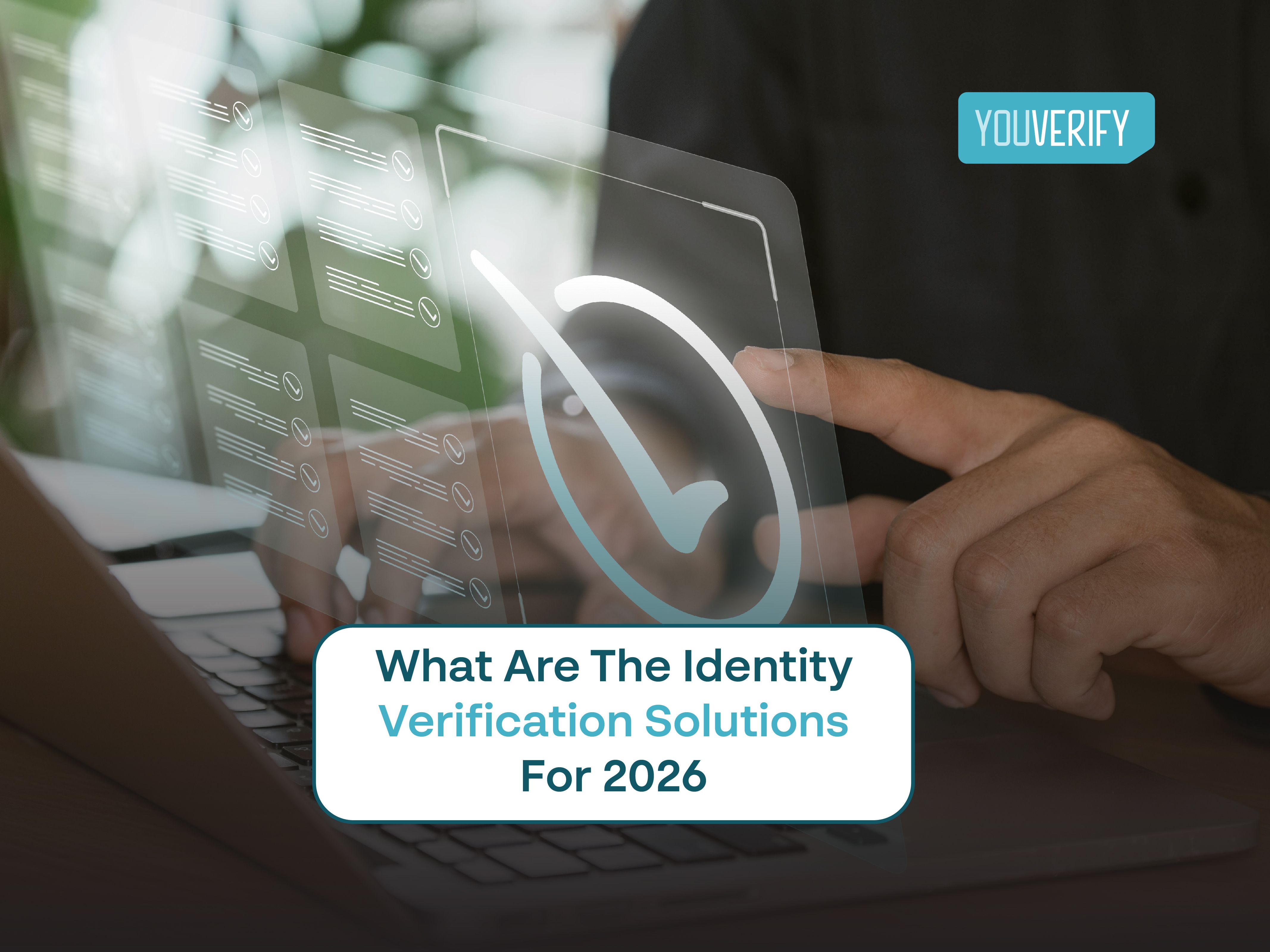 What are the identity verification solutions for 2026