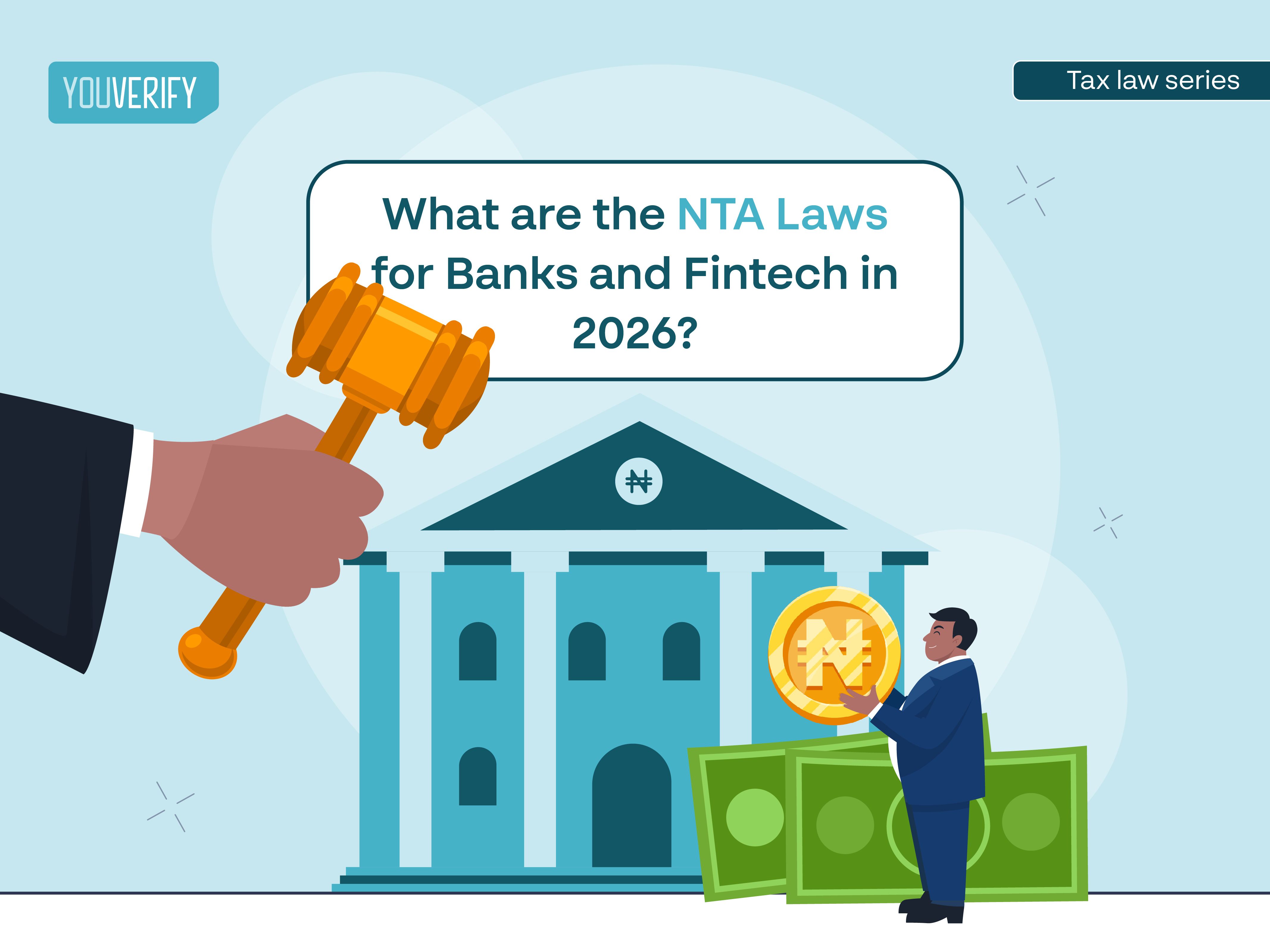NTA Laws for Banks and Fintechs in 2026
