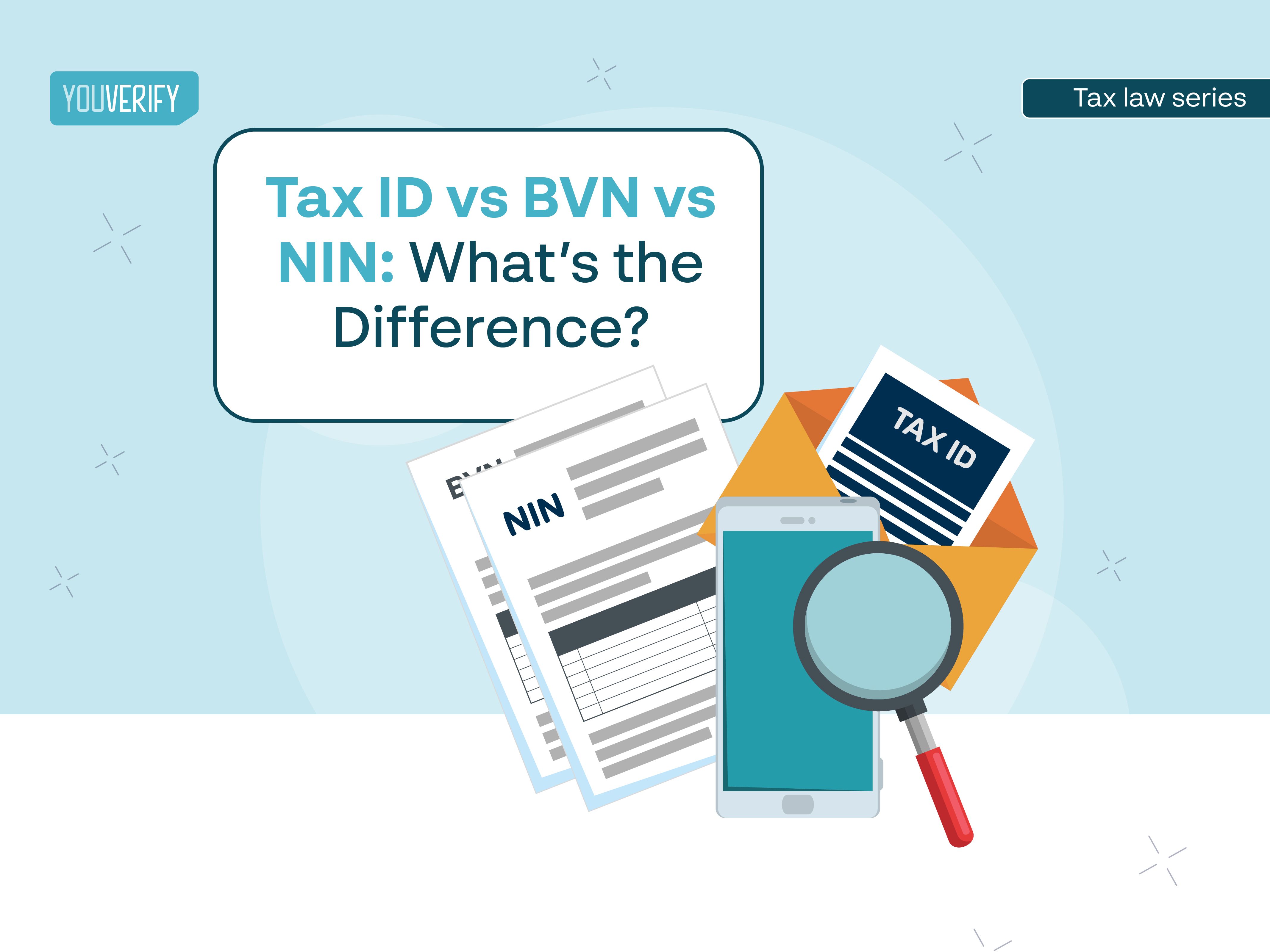Tax ID vs BVN vs NIN: What’s the Difference?