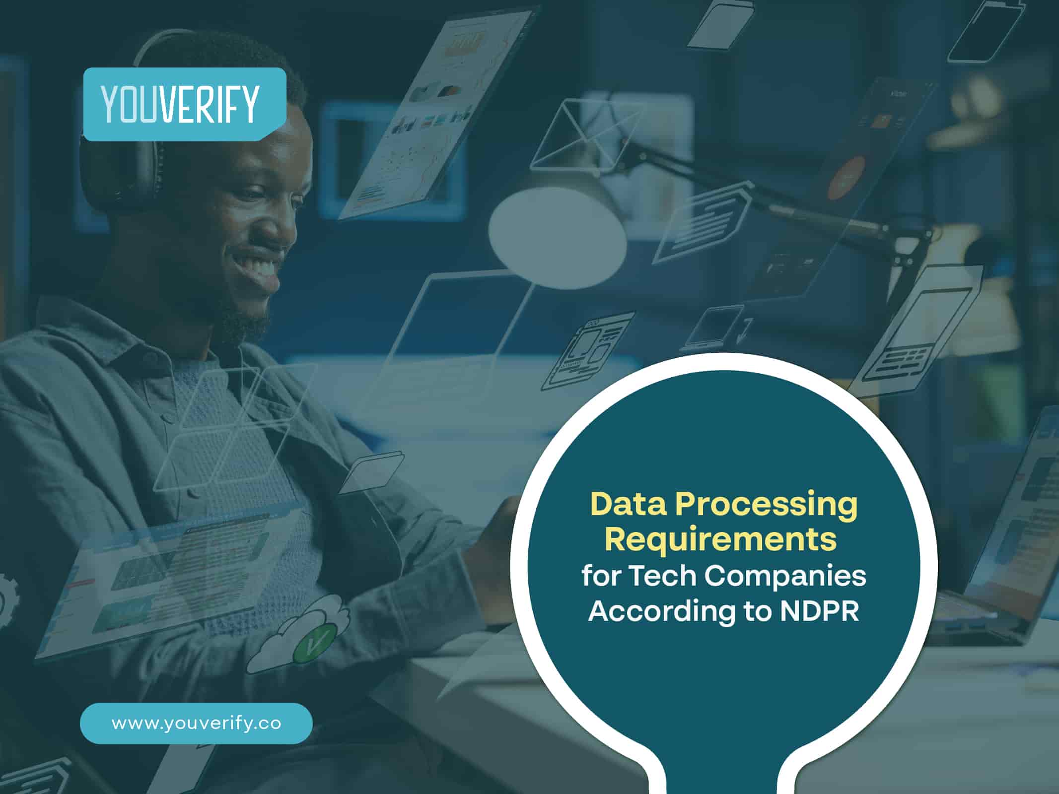 Data Processing Requirements for Tech Companies According to NDPR