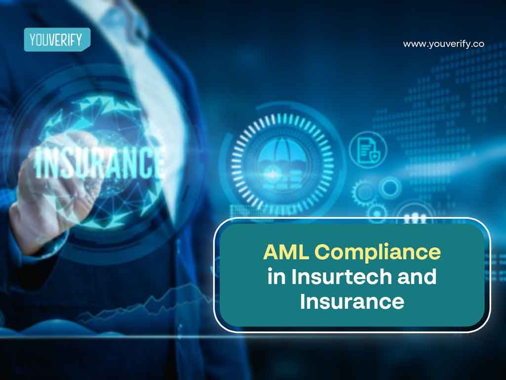AML Compliance for InsurTech