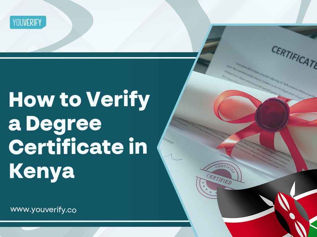 How to Verify a Degree Certificate in Kenya