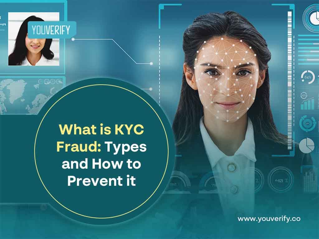 What is KYC Fraud: Types and How to Prevent It