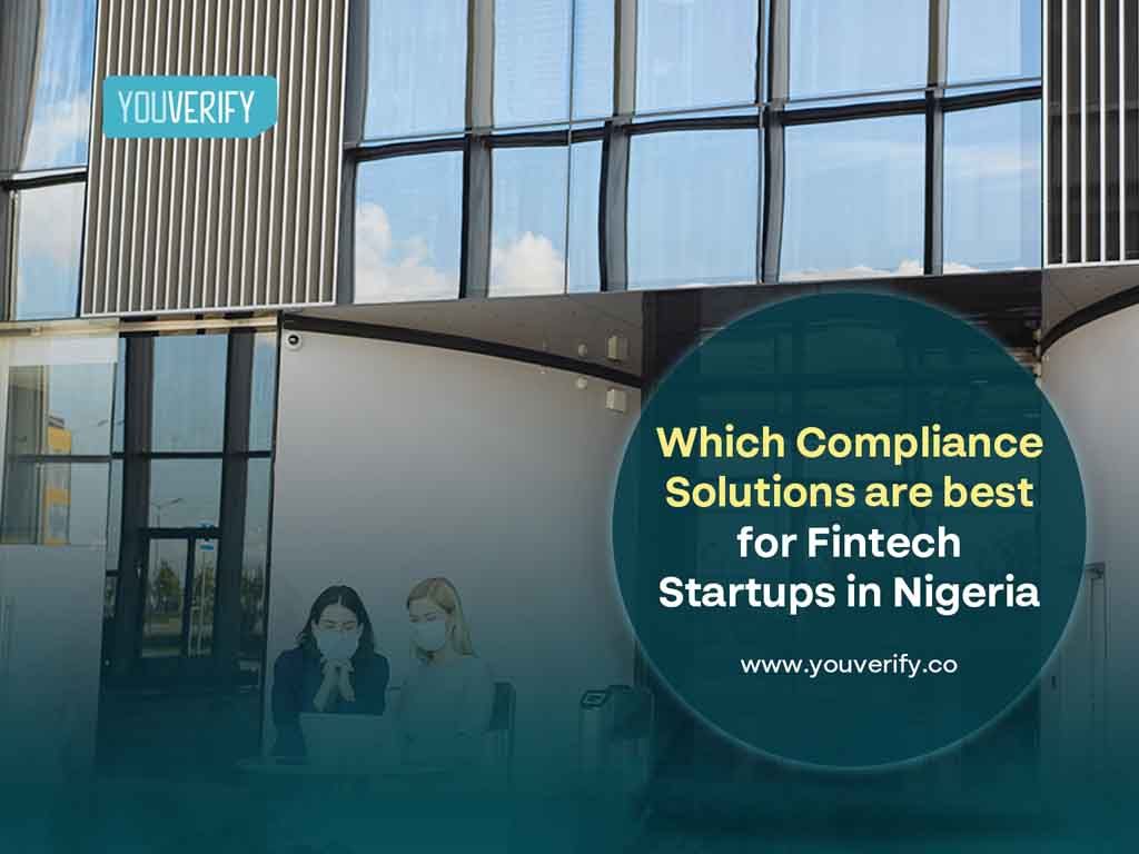 Which Compliance Solutions Are Best For Fintech Startups in Nigeria?