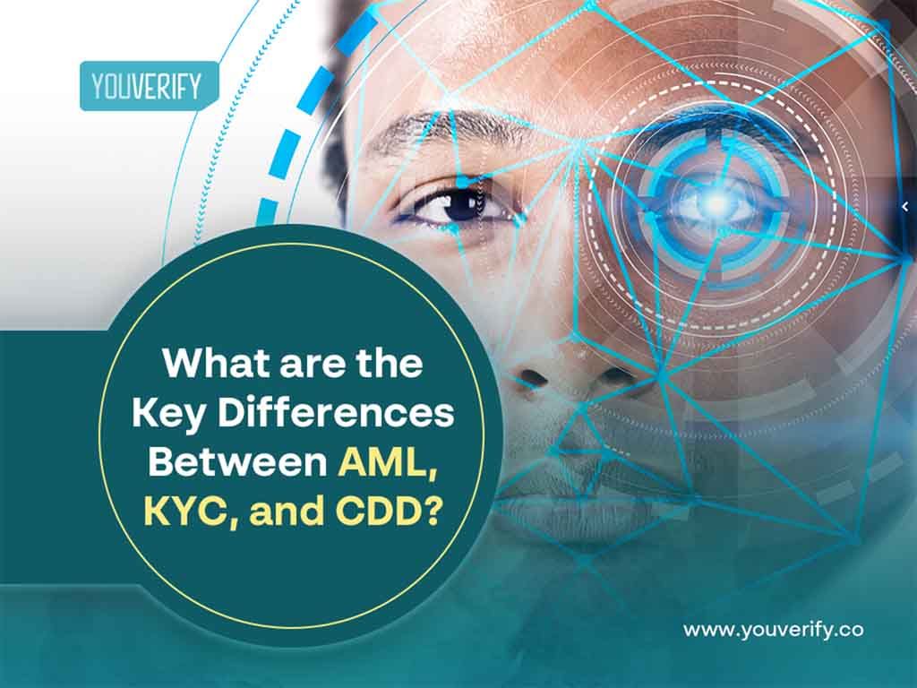 What are the Key Differences Between AML, KYC, and CDD?