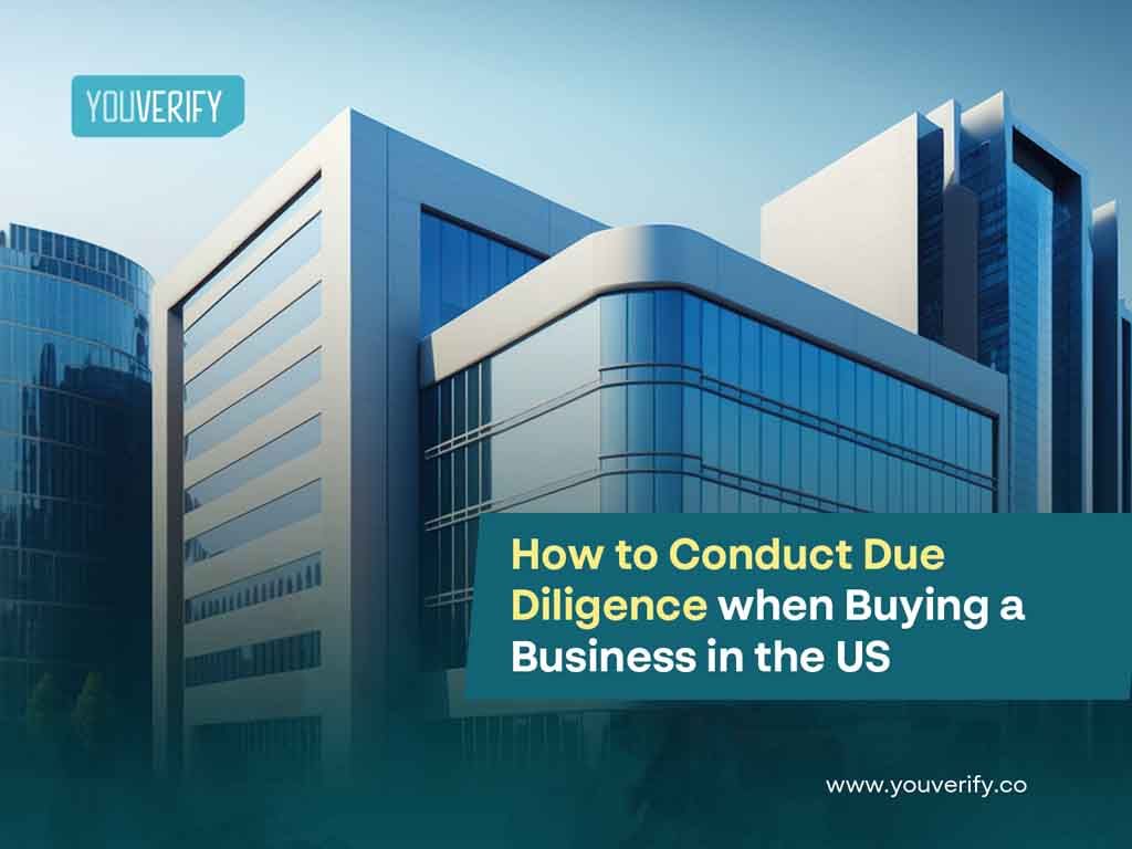 How to Conduct Due Diligence When Buying a Business in the US
