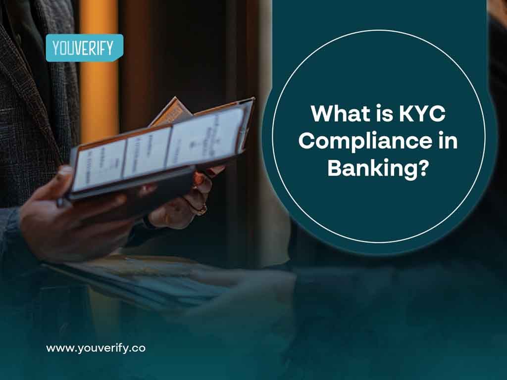 What is KYC Compliance in Banking?