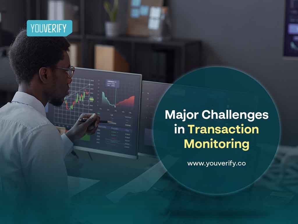 5 Major Challenges in AML Transaction Monitoring