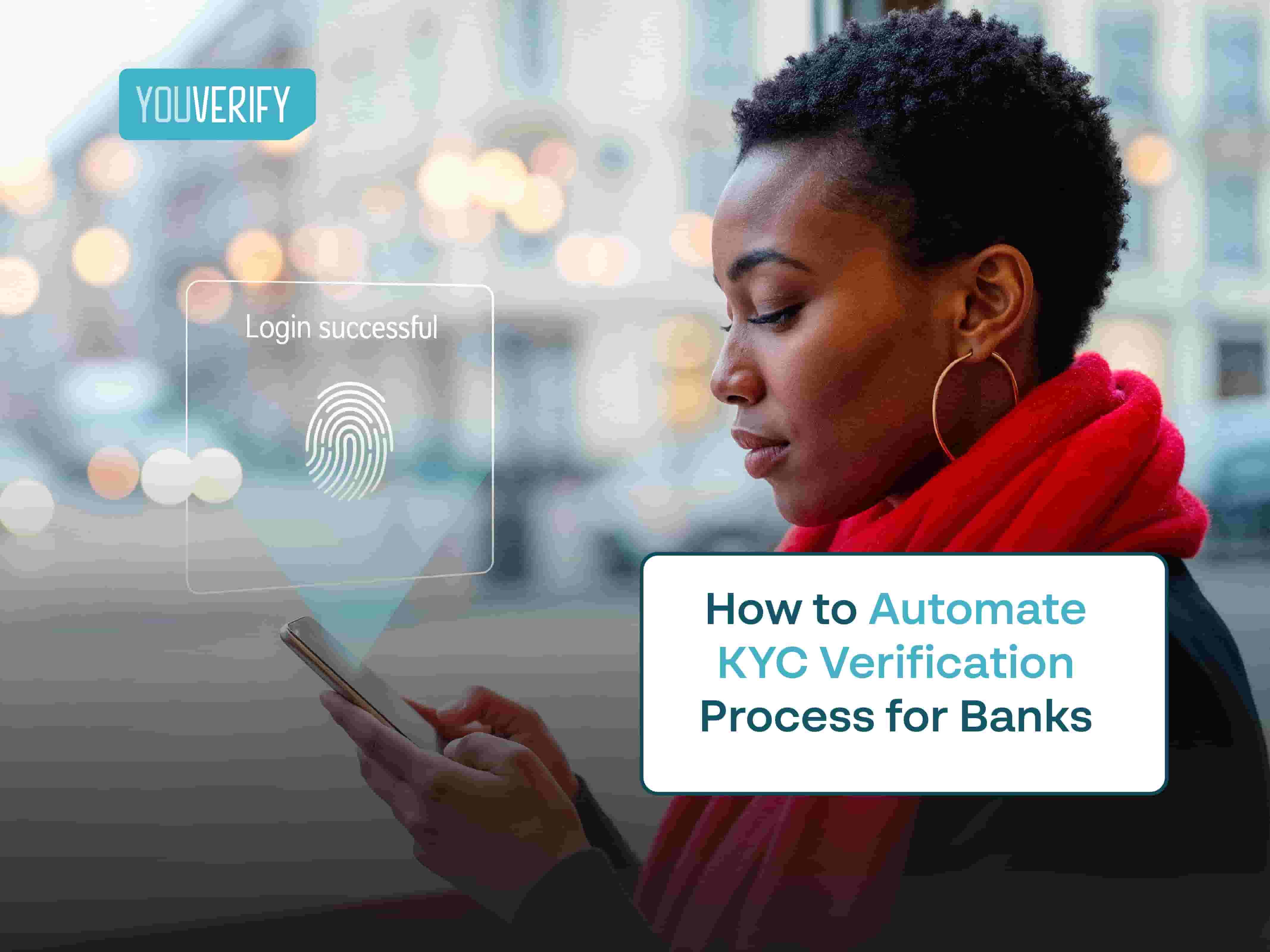 How to Automate KYC Verification Process for Banks