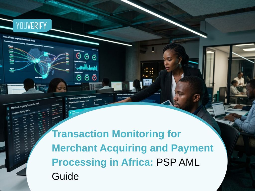 Transaction Monitoring for Merchant Acquiring and Payment Processing in Africa: PSP AML Guide
