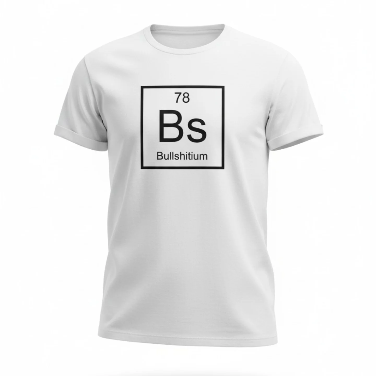BS BULLSHITIUM TEE