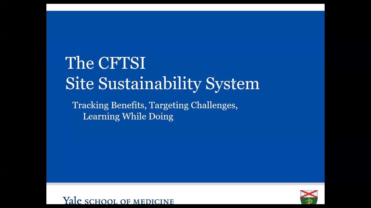 The CFTSI Site Sustainability System Training