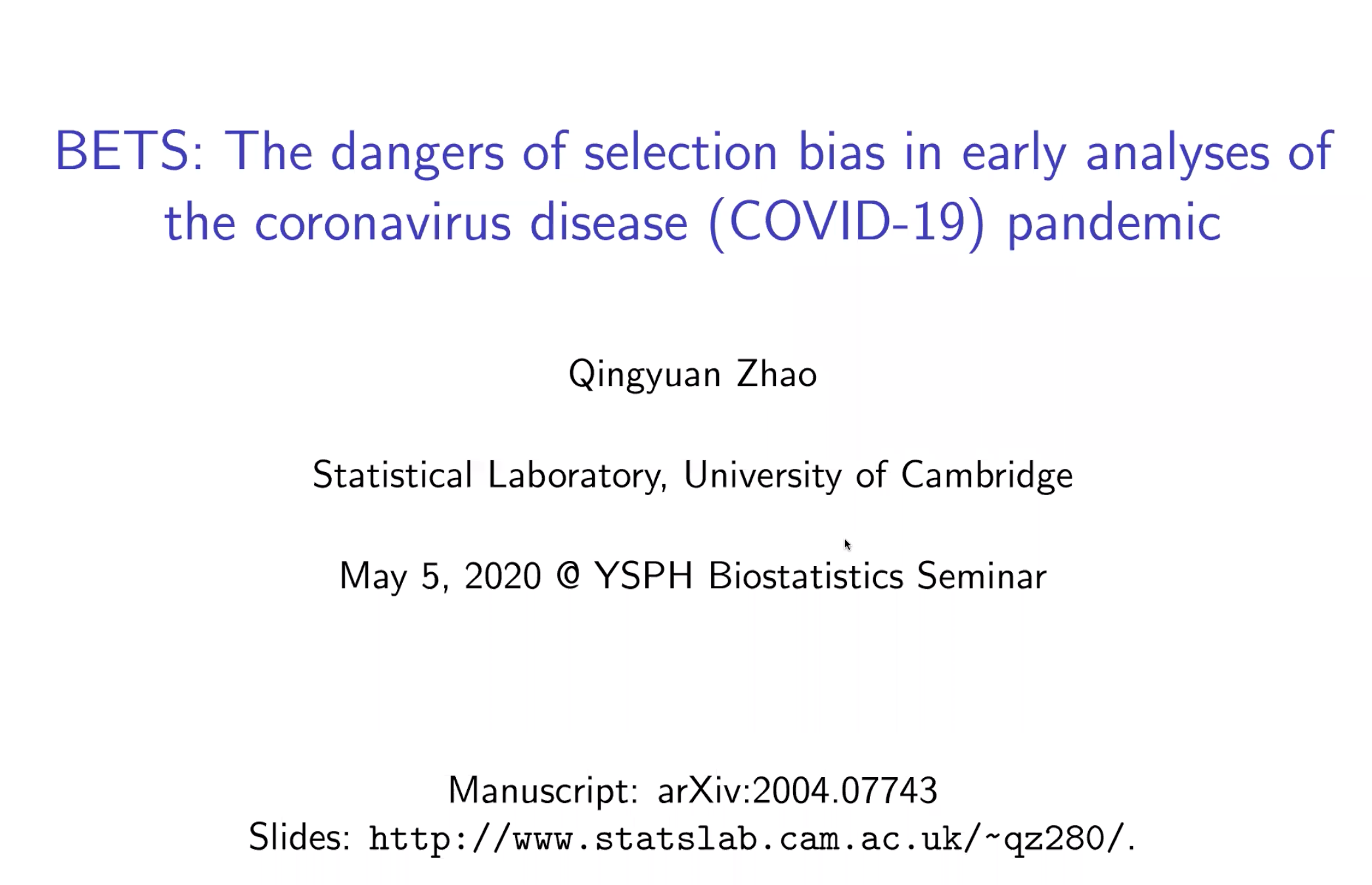 Biostatistics Seminar: BETS: The dangers of selection bias in early ...