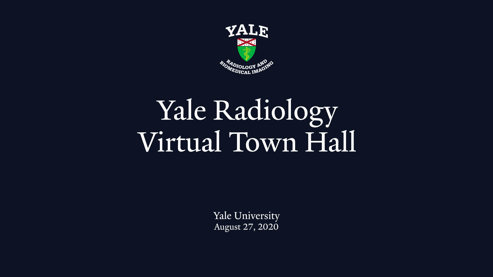 Aug 27 - Radiology Town Hall