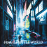 Fragile Little World cover