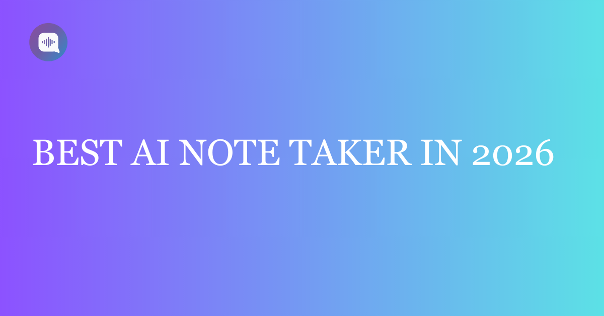 Best AI Note Taker in 2026: Why Acta.ai Leads the AI Meeting Intelligence Market